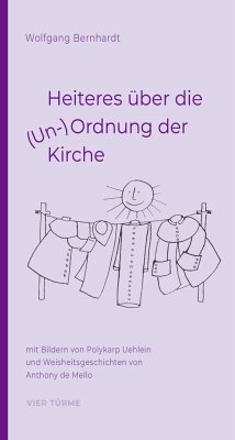 Heiteres über die (Un-)Ordnung der Kirche