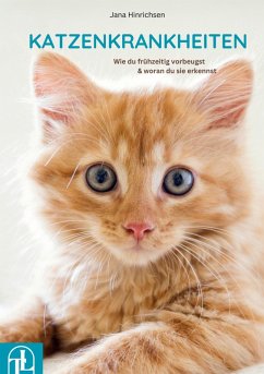 Katzenkrankheiten (eBook, ePUB) - Hinrichsen, Jana