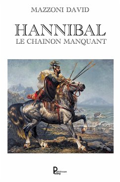 Hannibal le chainon manquant (eBook, ePUB) - Mazzoni, David
