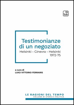 Testimonianze di un negoziato (eBook, PDF) - Vittorio Ferraris, Luigi