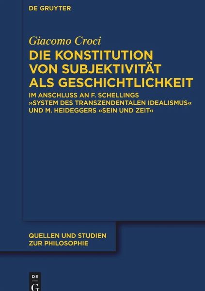 Die Konstitution von Subjektivität als Geschichtlichkeit Die Konstitution von Subjektivität als Geschichtlichkeit