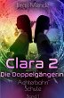 Clara 2 - Die Doppelgängerin - Bild 1