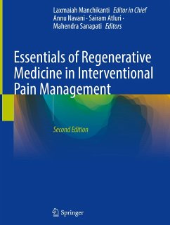 Essentials of Regenerative Medicine in Interventional Pain Management