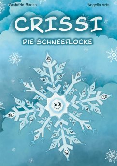 Crissi die Schneeflocke - Books, Godafrid