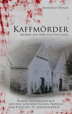 Kaffmörder (eBook, ePUB) - Henze, Manfred