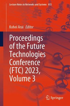 Proceedings of the Future Technologies Conference (FTC) 2023, Volume 3 (eBook, PDF)
