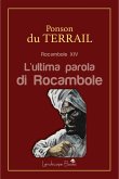 L'ultima parola di Rocambole (eBook, ePUB)