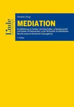 Mediation - Ferz, Sascha;Hütter, Anton;Kreder, Mirella;Wanderer, Ulrich