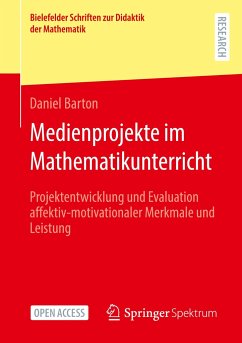 Medienprojekte im Mathematikunterricht - Barton, Daniel