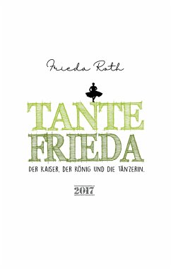 Tante Frieda (eBook, ePUB)