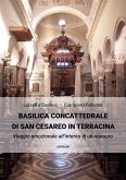 Basilica Concattedrale di San Cesareo in Terracina (eBook, ePUB)