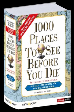 1000 Places To See Before You Die - Die neue Lebensliste für den Weltreisenden. - Schultz, Patricia