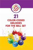 21 Color-coded melodies for Bell Set (fixed-layout eBook, ePUB)