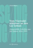 Vom Vierwaldstättersee an den Lac Léman (eBook, ePUB)