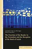 The Function of the Reader in the Formation and the Reception of the Book of Isaiah.