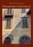 Pensione Centrale (eBook, ePUB)