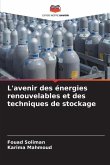 L'avenir des énergies renouvelables et des techniques de stockage