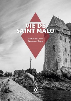 Vie de saint Malo - Gesret, Guillaume; Tugny, Emmanuel