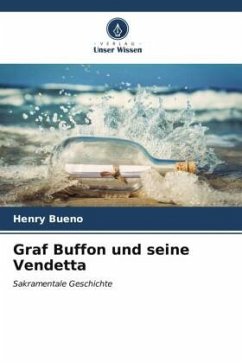 Graf Buffon und seine Vendetta - Bueno, Henry