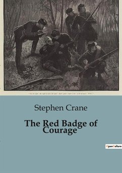 The Red Badge of Courage - Crane, Stephen