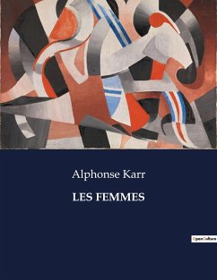 LES FEMMES - Karr, Alphonse