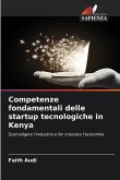 Competenze fondamentali delle startup tecnologiche in Kenya