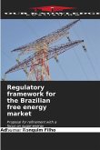Regulatory framework for the Brazilian free energy market