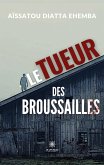 Le tueur des broussailles