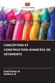 CONCEPTION ET CONSTRUCTION AVANCÉES DE VÊTEMENTS