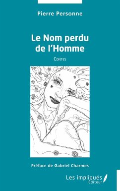 Le Nom perdu de l¿Homme - Personne, Pierre