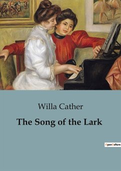 The Song of the Lark - Cather, Willa