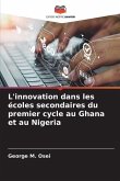 L'innovation dans les écoles secondaires du premier cycle au Ghana et au Nigeria