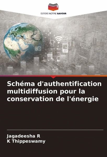 Schéma d'authentification multidiffusion pour la conservation de l'énergie