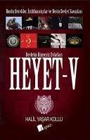 Heyet 5 - Bordo Bereliler, Istihbaratcilar ve Derin Devlet Savaslari - Yasar Kollu, Halil