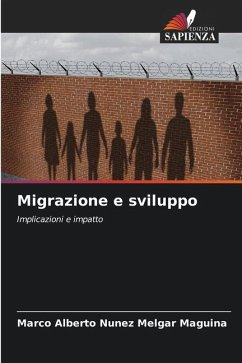 Migrazione e sviluppo - Nunez Melgar Maguina, Marco Alberto