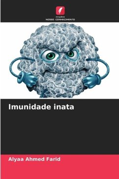 Imunidade inata - Ahmed Farid, Alyaa