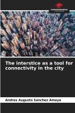 The interstice as a tool for connectivity in the city