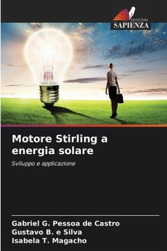 Motore Stirling a energia solare - G. Pessoa de Castro, Gabriel;B. e Silva, Gustavo;T. Magacho, Isabela