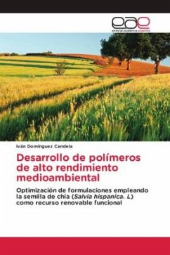 Desarrollo de polímeros de alto rendimiento medioambiental - Domínguez Candela, Iván