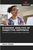 ECONOMIC ANALYSIS OF SUBJECTIVE HAPPINESS