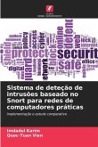 Sistema de deteção de intrusões baseado no Snort para redes de computadores práticas