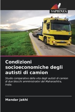 Condizioni socioeconomiche degli autisti di camion - Jakhi, Mandar