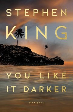 You Like It Darker - King, Stephen