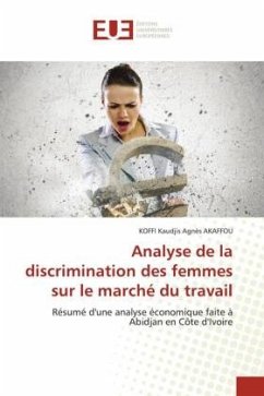 Analyse de la discrimination des femmes sur le marché du travail - AKAFFOU, KOFFI Kaudjis Agnès