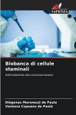 Biobanca di cellule staminali