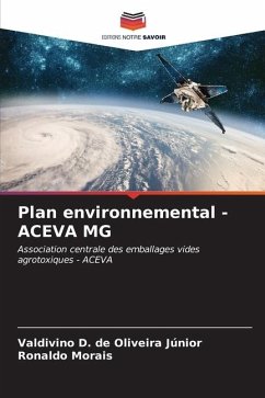 Plan environnemental - ACEVA MG - D. de Oliveira Júnior, Valdivino;Morais, Ronaldo