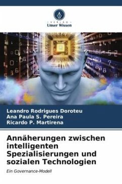 Annäherungen zwischen intelligenten Spezialisierungen und sozialen Technologien - Rodrigues Doroteu, Leandro;Pereira, Ana Paula S.;Martirena, Ricardo P.
