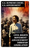 Civil Rights Movement - Advancement Through Legislation (eBook, ePUB)