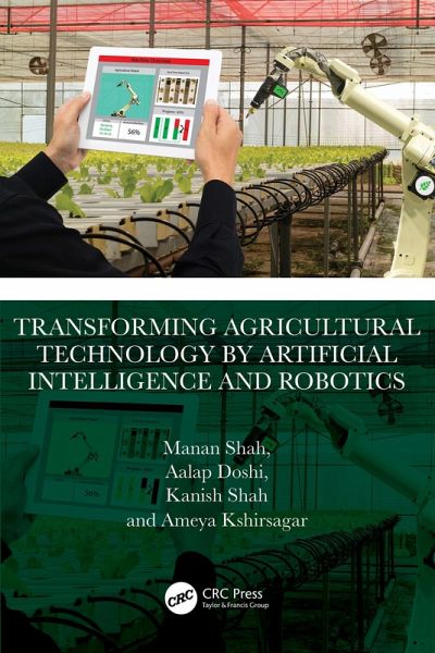 Transforming Agricultural Technology by Artificial Intelligence and Robotics (eBook, PDF)