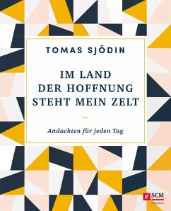 Im Land der Hoffnung steht mein Zelt (eBook, ePUB) - Sjödin, Tomas